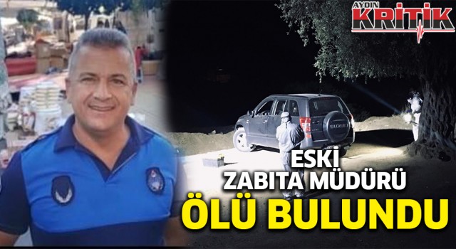 Eski zabıta müdürü aracında ölü bulundu