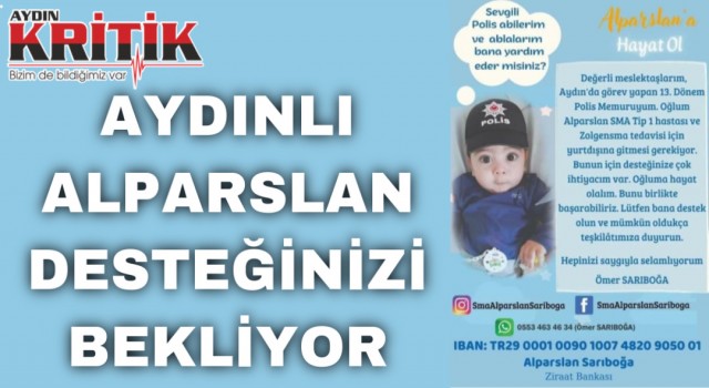 Aydınlı Alparslan desteğinizi bekliyor