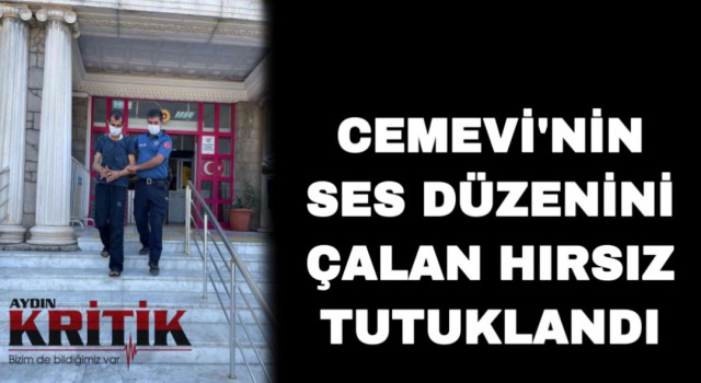 Cemevi’nin ses düzenini çalan hırsız tutuklandı