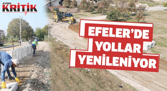 Efeler Belediyesi Umurlu’da yol yenileme çalışmalarını sürdürüyor