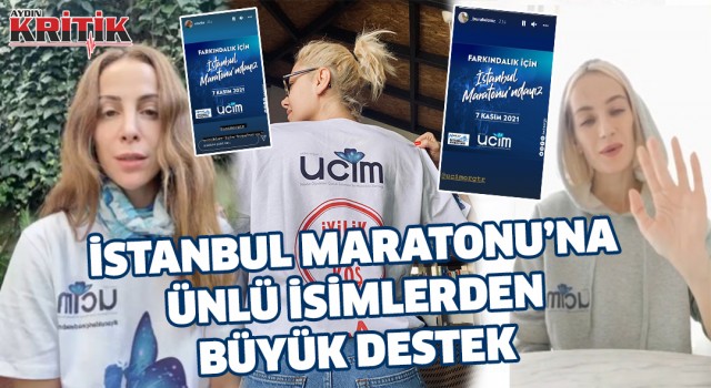 İstanbul Maratonu'na ünlü isimlerden büyük destek