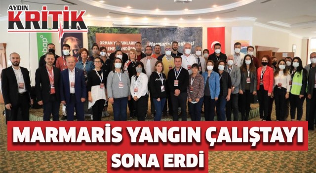 Marmaris yangın çalıştayı sona erdi