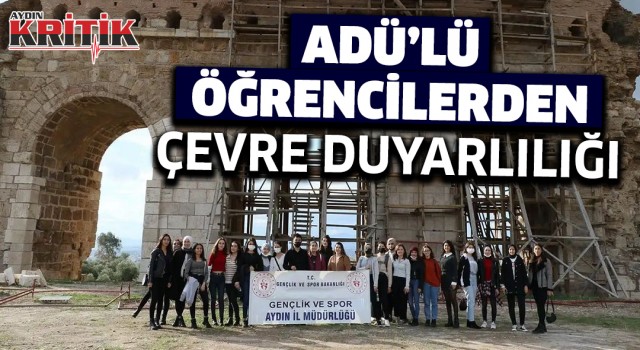 Adü'lü öğrencilerden çevre duyarlılığı