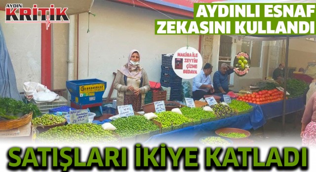 Aydınlı esnaf zekasını kullandı satışları ikiye katladı