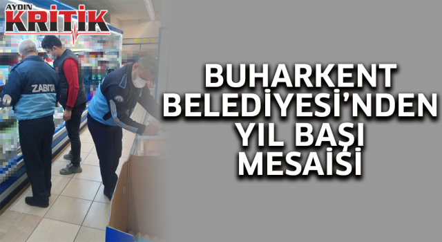 Buharkent belediyesi'nden yıl başı mesaisi