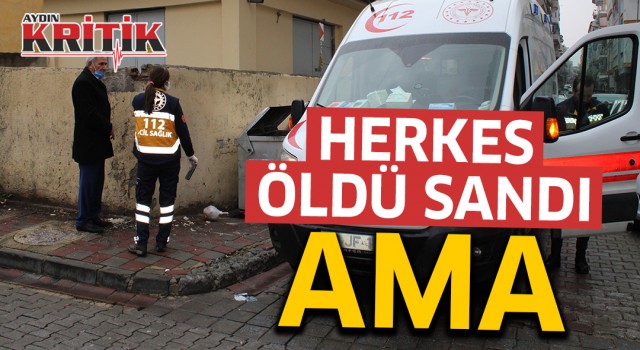 Herkes öldü sandı ama