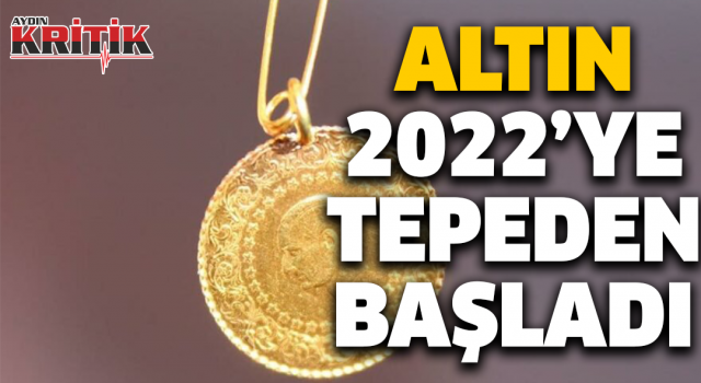 Altın 2022'ye tepeden başladı