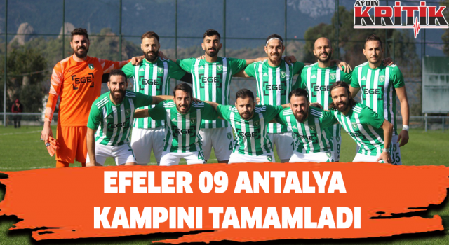 Efeler 09, Antalya kampını tamamladı