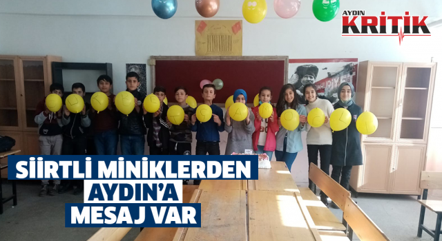 Siirtli miniklerden Aydın'a mesaj