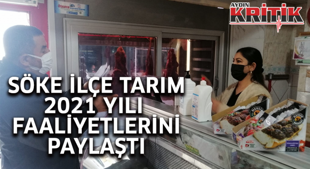 Söke İlçe Tarım 2021 yılı faaliyetlerini paylaştı