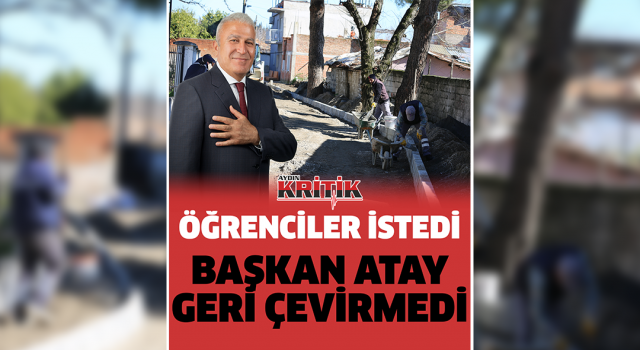 Öğrenciler istedi, Başkan Atay geri çevirmedi