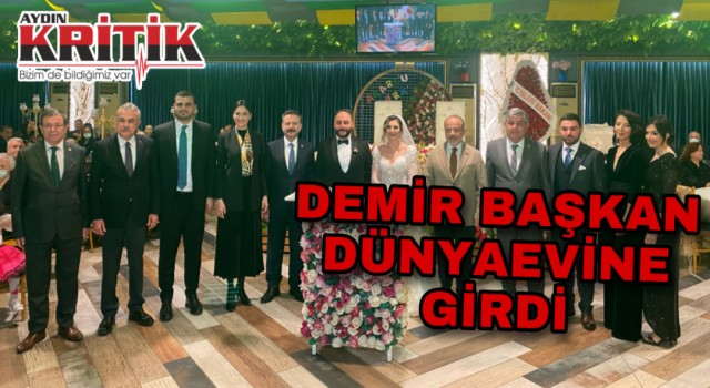 Demir Başkan Dünyaevine Girdi