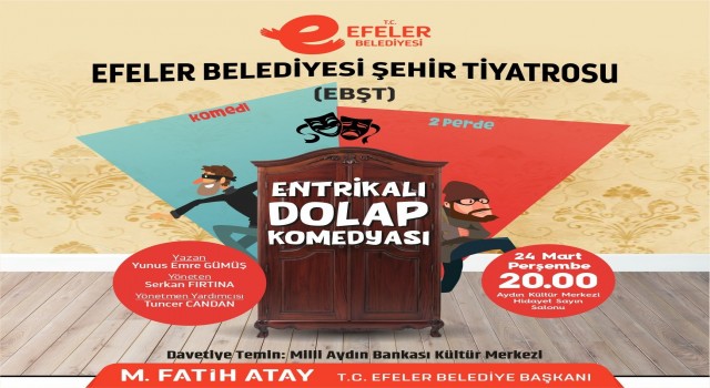 Efeler Belediyesi’nden Dünya Tiyatro Günü’ne özel yeni oyun