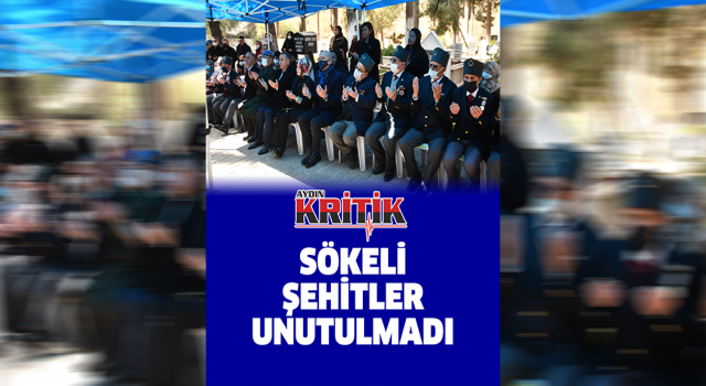 Sökeli Şehitler Unutulmadı