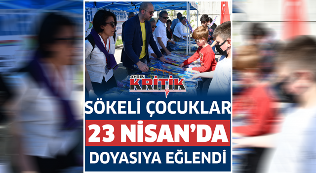 Çocuklar Söke Belediyesi’nin şenliğinde doyasıya eğlendi