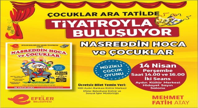 Efeler Belediyesi'nden çocuklara ara tatili hediyesi