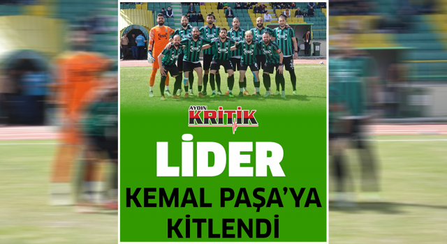 Lider, KemalPaşa'ya kitlendi