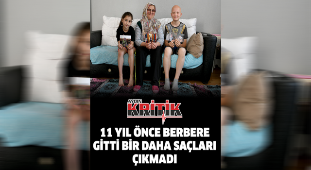 11 yıl önce berbere gitti bir daha saçları çıkmadı