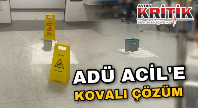 Adü Acil’e kovalı çözüm