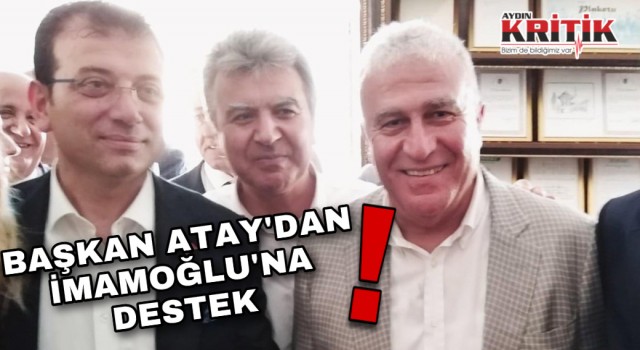 Başkan Atay’dan İmamoğlu’na destek!