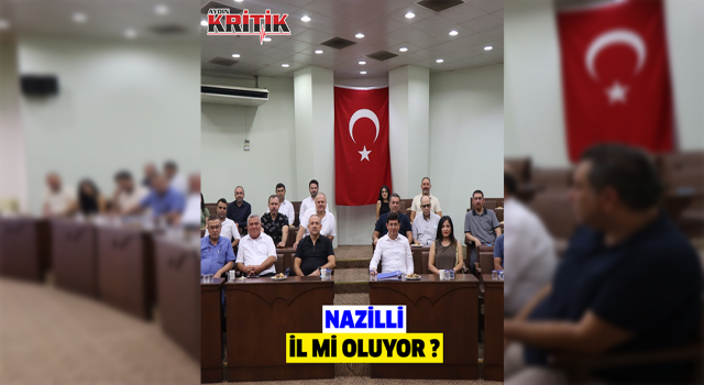 85 yıldır il olmayı bekleyen Nazilli için tek yürek oldular