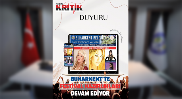 Buharkent'te festival hazırlıkları devam ediyor