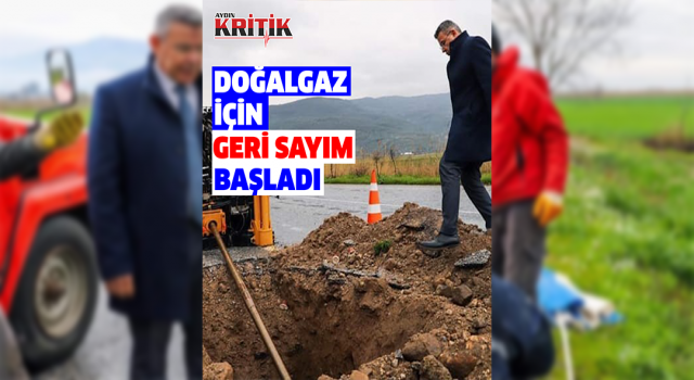 Köşk'te doğalgaz kullanımı için geri sayım başladı