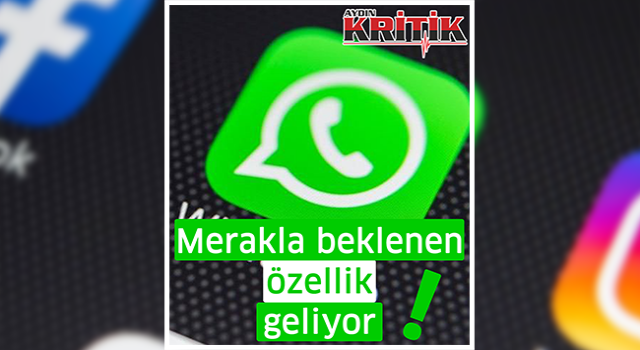 Merakla beklenen özellik geliyor!