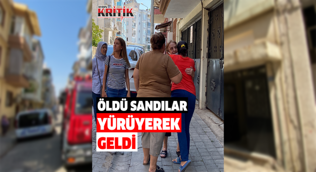 Öldü sandılar, yürüyerek geldi