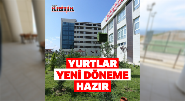 Aydın’daki öğrencilerin yurtları yeni döneme hazır