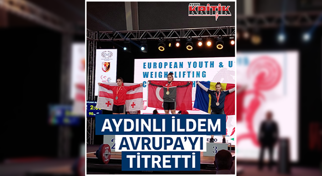 Aydınlı İldem Avrupa’yı titretti