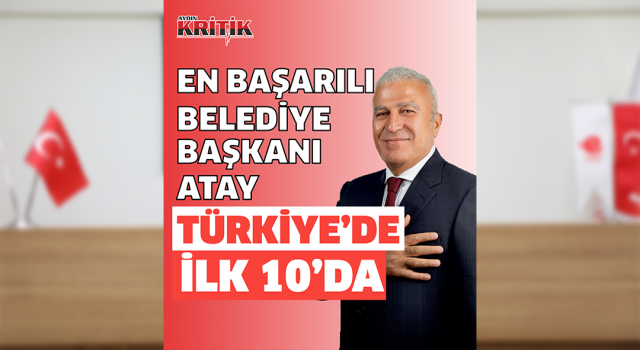 Başkan Atay Türkiye'de ilk 10'da yer aldı