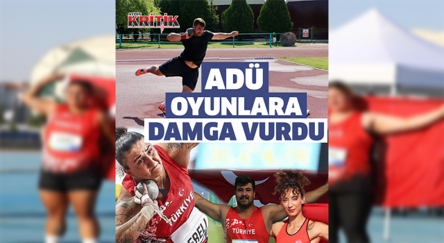 İslami Dayanışma Oyunları’na ADÜ damga vurdu