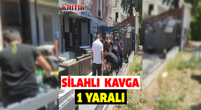 Kuşadası'nda silahlı kavga: 1 yaralı