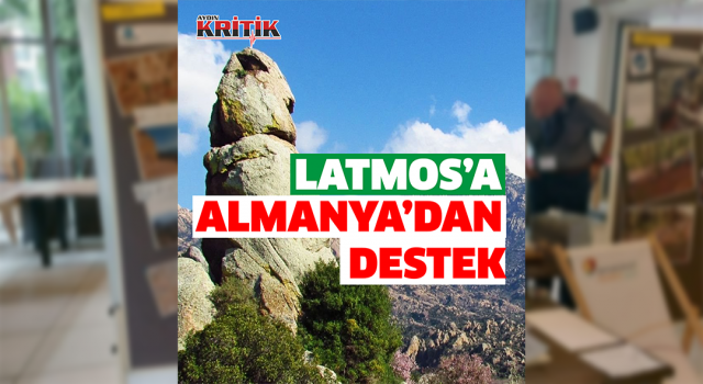 Latmos’un turizm elçisi Can’a Almanya’dan destek