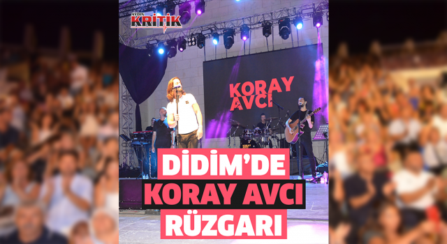 Şarkıcı Koray Avcı Didim Belediyespor yararına sahne aldı