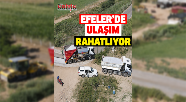 Yeni asfaltlama aracı ile Efeler’de ulaşım rahatlıyor