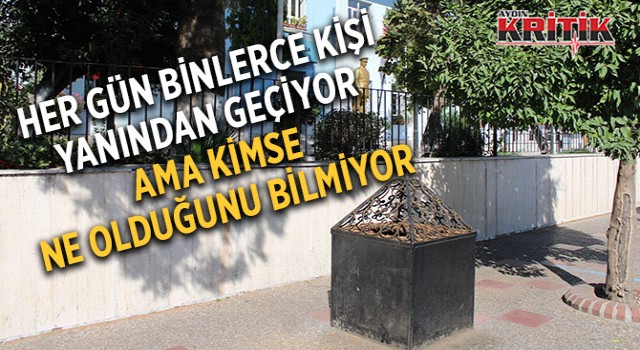 Her gün binlerce kişi yanından geçiyor ama ne olduğunu kimse bilmiyor