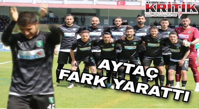 Aytaç Fark Yarattı!