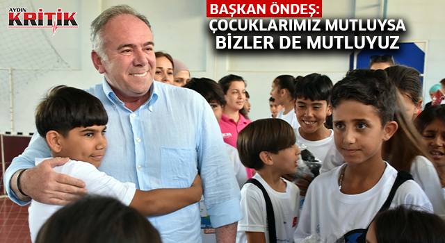 Başkan Öndeş: Çocuklarımız mutluysa bizler de mutluyuz