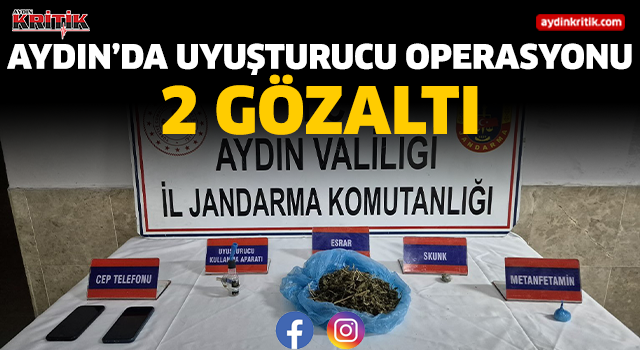 Aydın'da uyuşturucu operasyonu 2 gözaltı