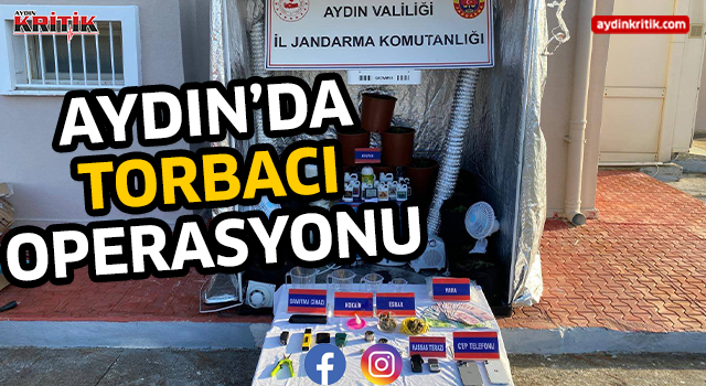 Aydın'da torbacı operasyonu