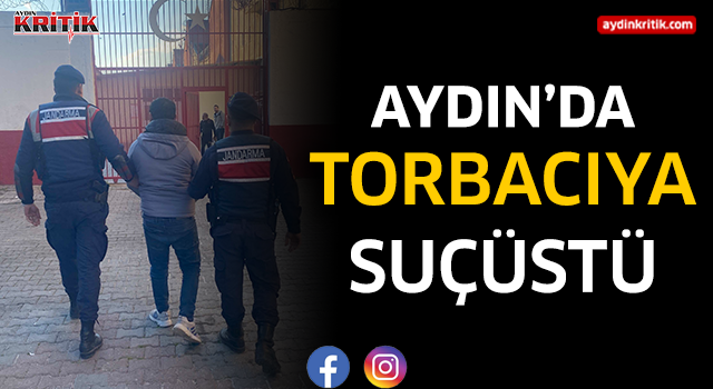 Aydın'da torbacıya suçüstü