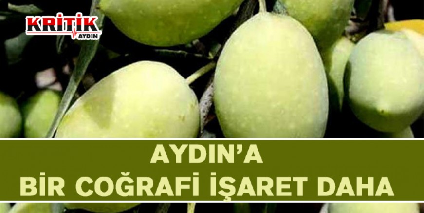 Aydın'a bir coğrafi işaret daha