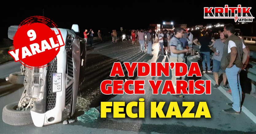 Aydın'da gece saatlerinde feci kaza!