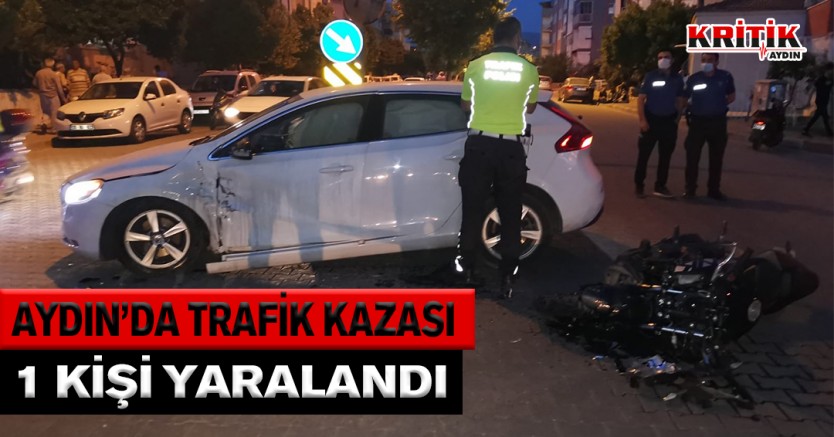 Aydın'da trafik kazası 1 kişi yaralandı