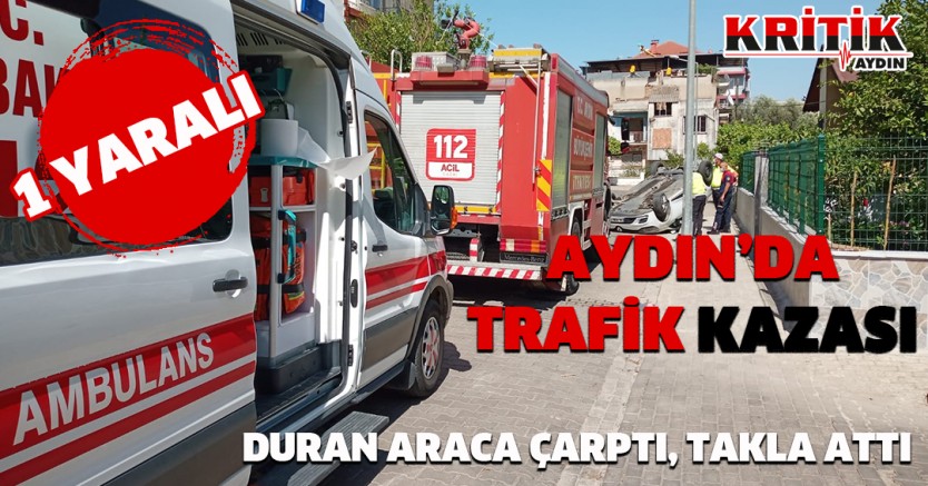 Aydın'da trafik kazası