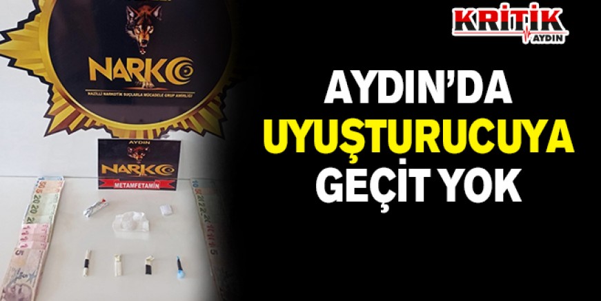 Aydın'da uyuşturucuya geçit yok