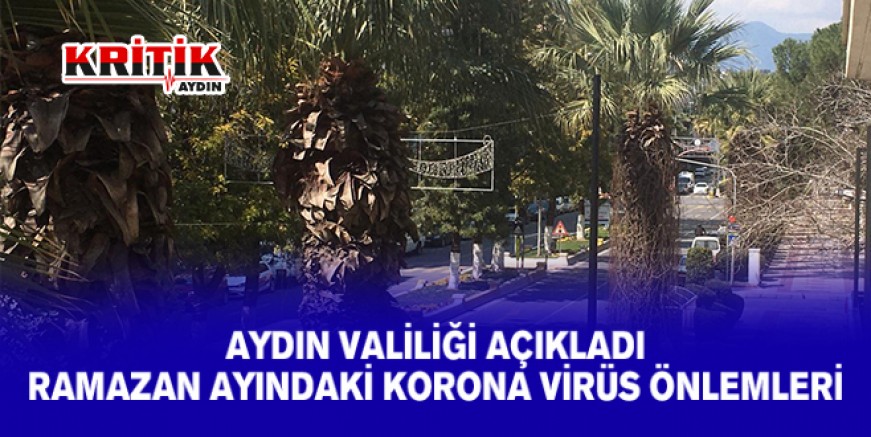 Aydın Valiliği açıkladı