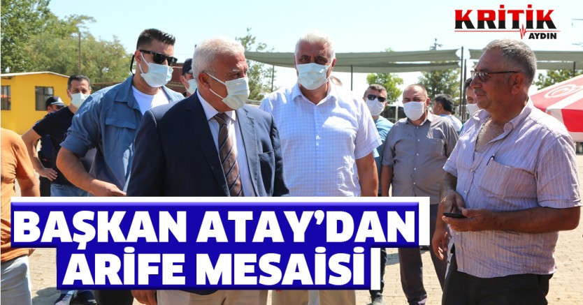 Başkan Atay'dan arife mesaisi